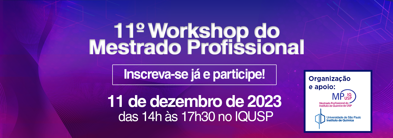 11º Workshop do Mestrado Profissional – 2023